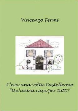 Castelleone di Suasa Ieri sera la presentazione del libro C era una volta Castelleone”